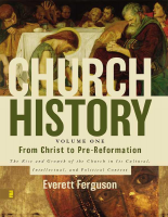Church_History_From_Christ_to_pre_reformation_Everett_Ferguson.pdf