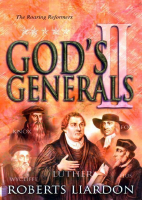 Gods-Generals-The-Roaring-Reformers-By-Roberts-Lia... - dirzon