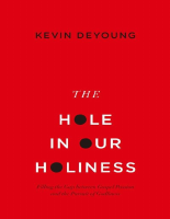 The Hole in Our Holiness_ Filli - Kevin DeYoung.pd... - dirzon