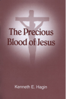 the precious blood of jesus by kenneth hagin pdf