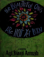 The_Beautyful_Ones_Are_Not_Yet_Born_Ayi_Kwei_Armah_ArtHut.pdf