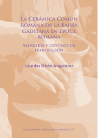 21_Lourdes_Girón_Anguiozar_La_Cerámica_Común_Romana_en_la_Bahía.pdf